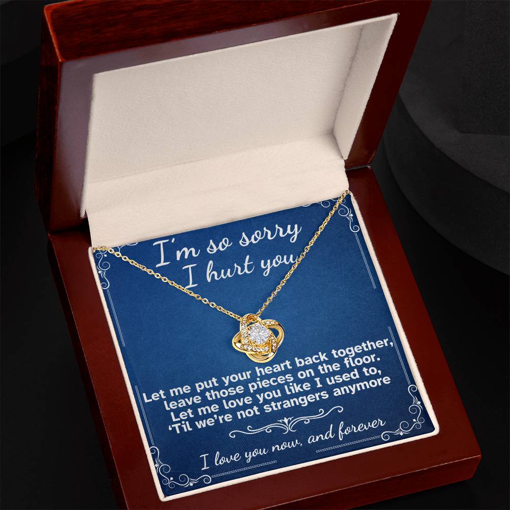 I'm Sorry I Hurt You- Love Knot Necklace