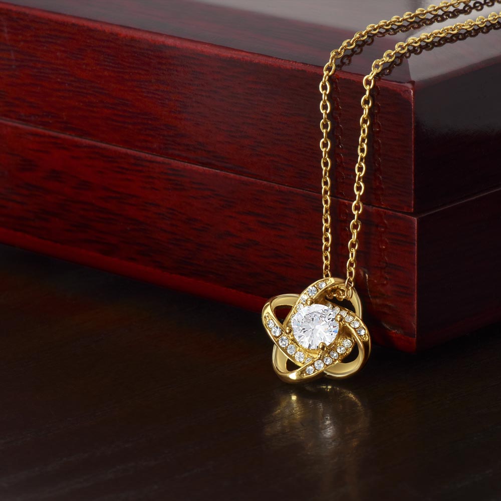 All I want is Forever, Love Knot Necklace for your Beautiful Wife
