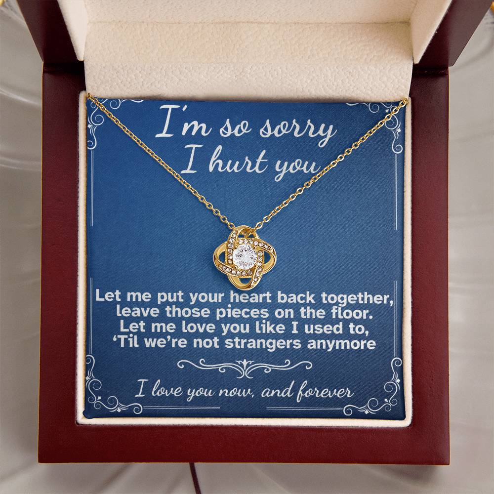 I'm Sorry I Hurt You- Love Knot Necklace