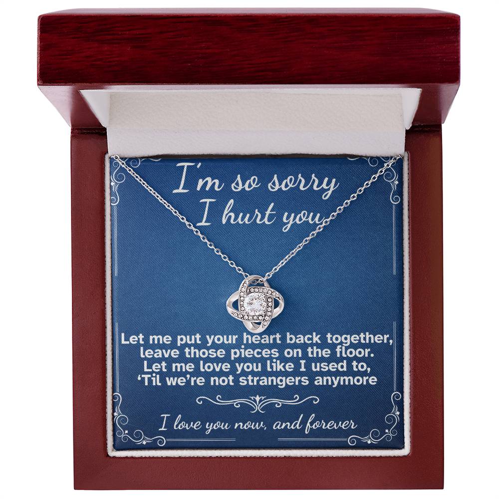 I'm Sorry I Hurt You- Love Knot Necklace