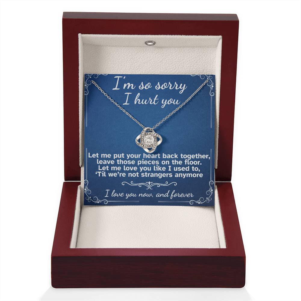 I'm Sorry I Hurt You- Love Knot Necklace