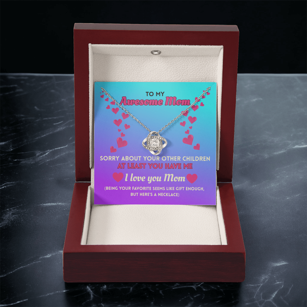 Funny Mom Necklace Gift – Love Knot Pendant with “Favorite Child” Message Card