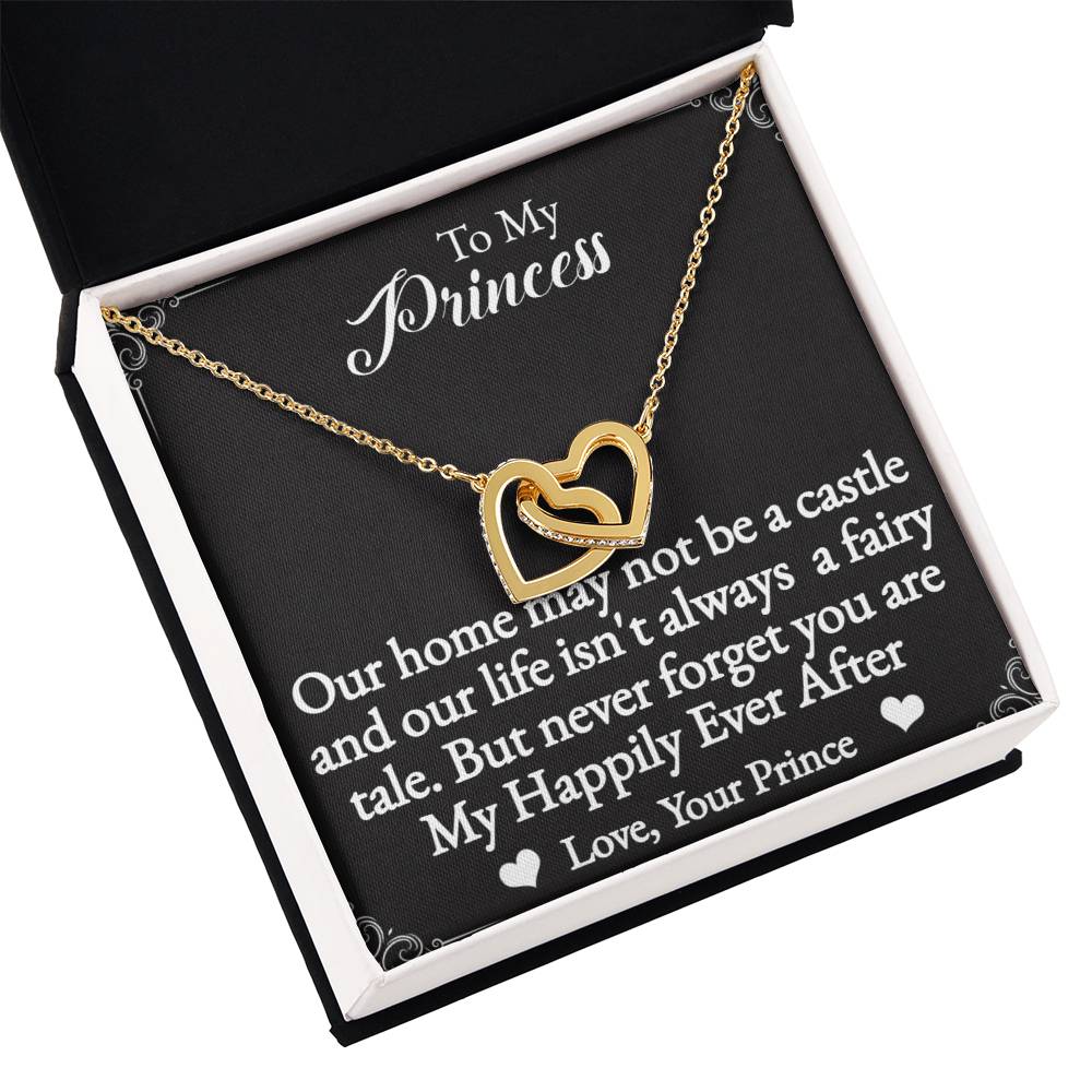 To My Princess Interlocking Hearts Necklace-You are my happily ever after.