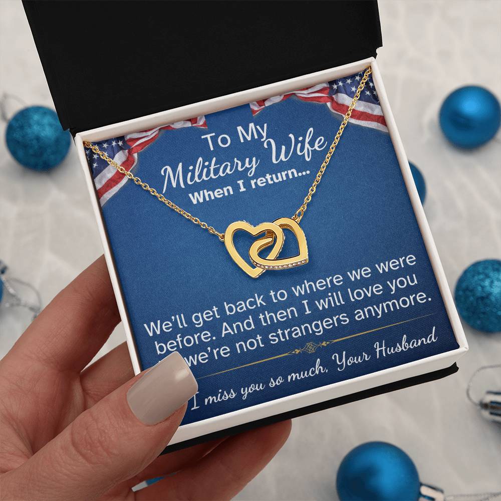 To My Military Wife Interlocking Hearts necklace-while you are away...