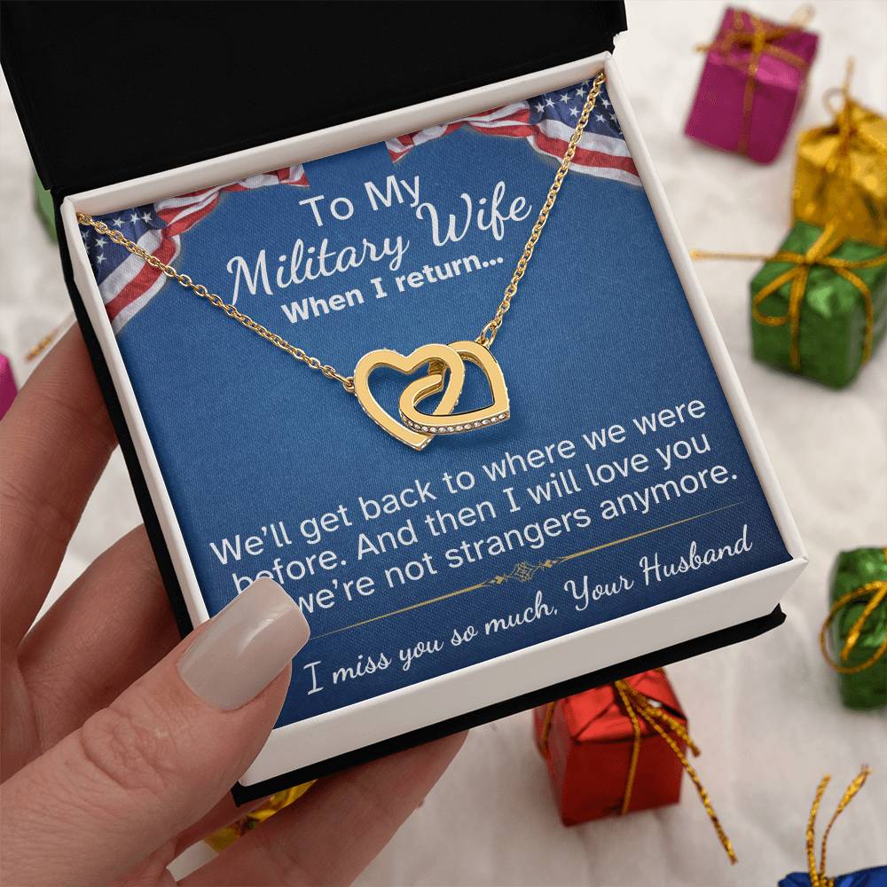 To My Military Wife Interlocking Hearts necklace-while you are away...