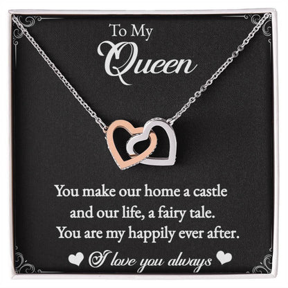 To My Queen-Interlocking Heart Necklace for the Queen of your castle