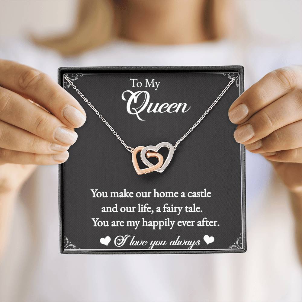 To My Queen-Interlocking Heart Necklace for the Queen of your castle