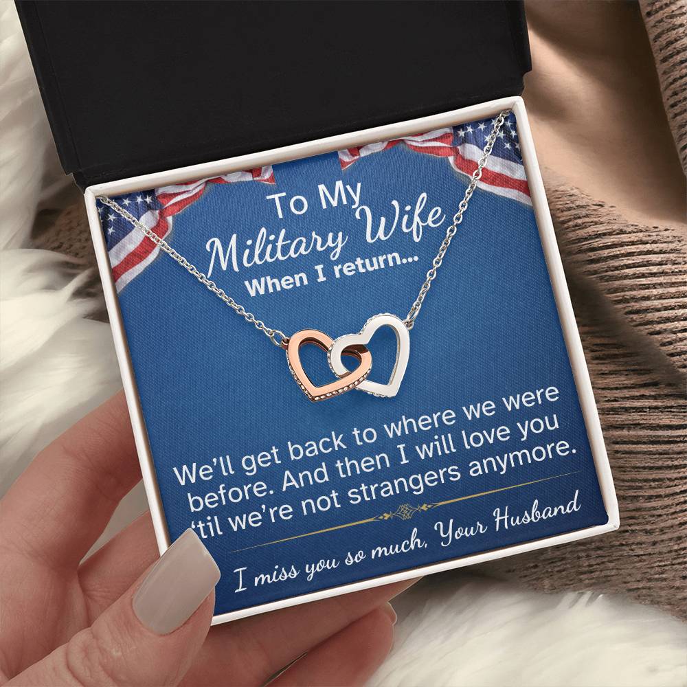 To My Military Wife Interlocking Hearts necklace-while you are away...