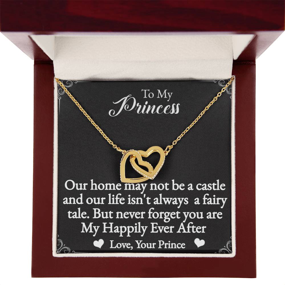 To My Princess Interlocking Hearts Necklace-You are my happily ever after.