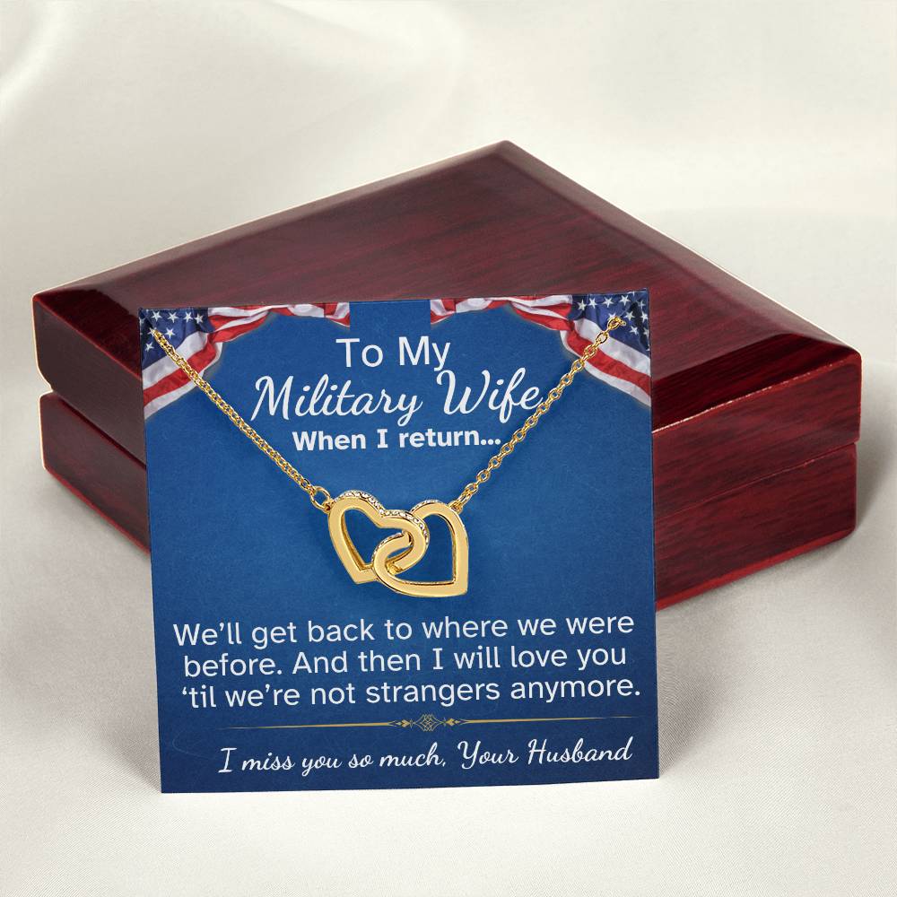 To My Military Wife Interlocking Hearts necklace-while you are away...