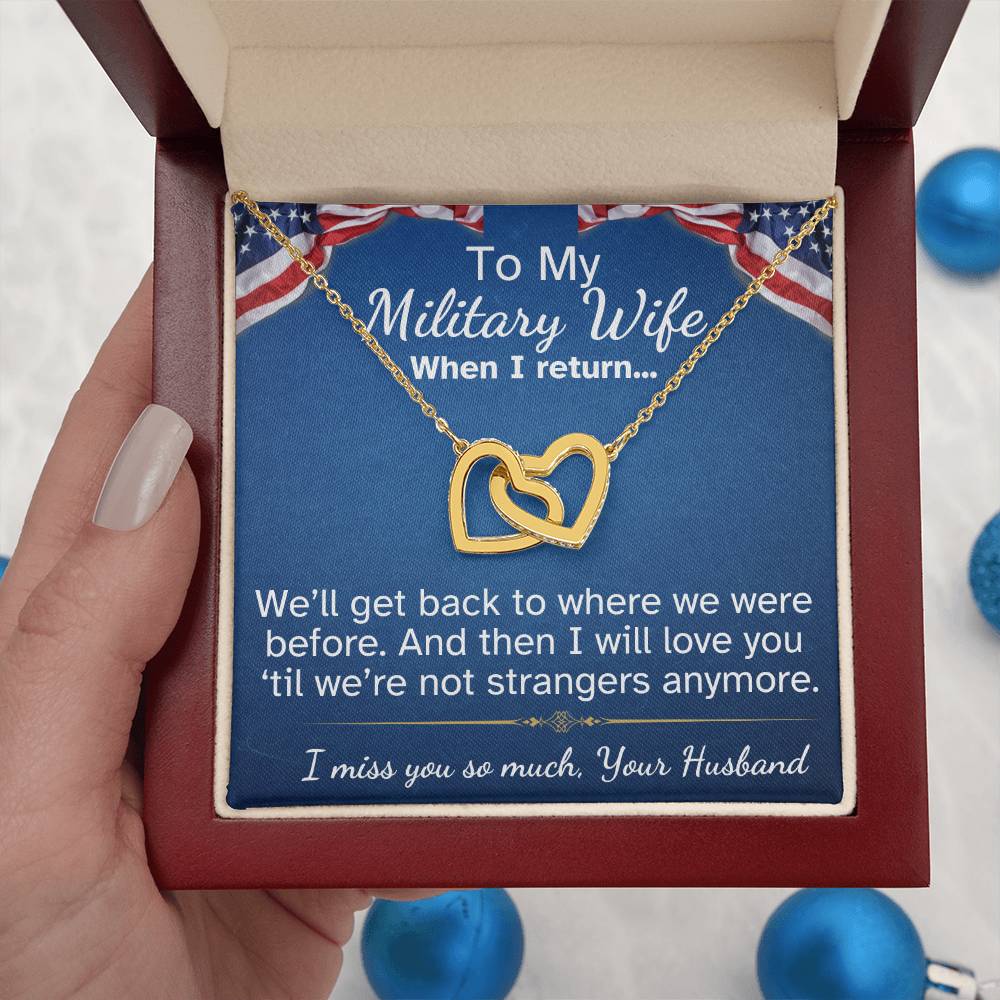 To My Military Wife Interlocking Hearts necklace-while you are away...