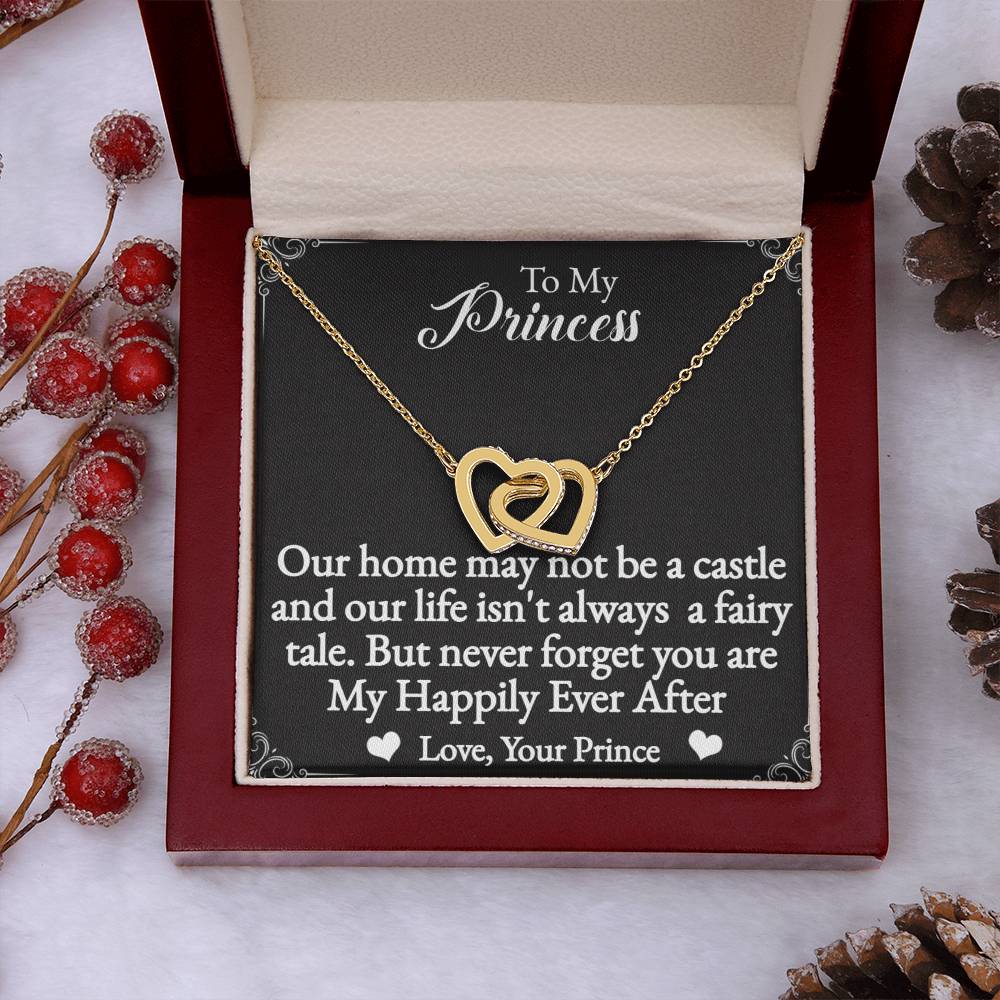 To My Princess Interlocking Hearts Necklace-You are my happily ever after.