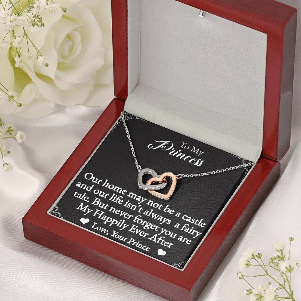 To My Princess Interlocking Hearts Necklace-You are my happily ever after.