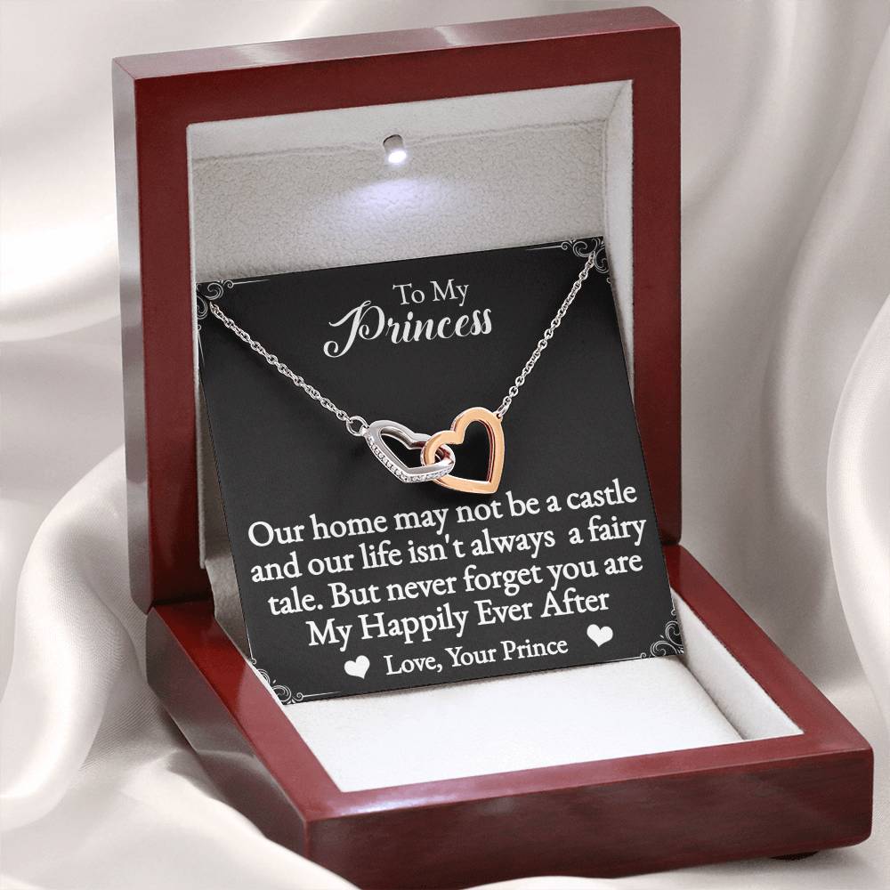 To My Princess Interlocking Hearts Necklace-You are my happily ever after.