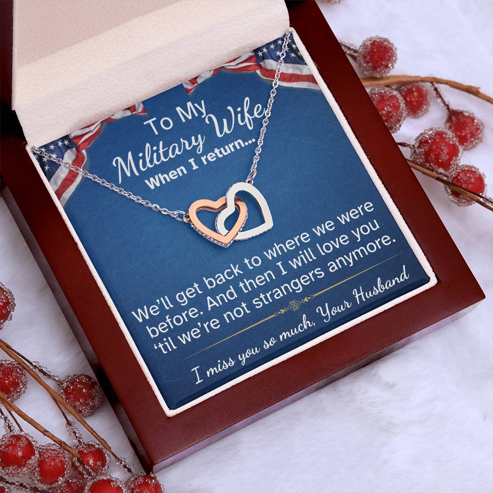 To My Military Wife Interlocking Hearts necklace-while you are away...