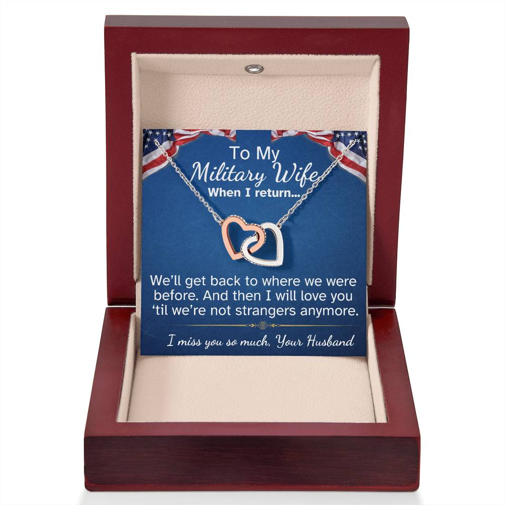 To My Military Wife Interlocking Hearts necklace-while you are away...