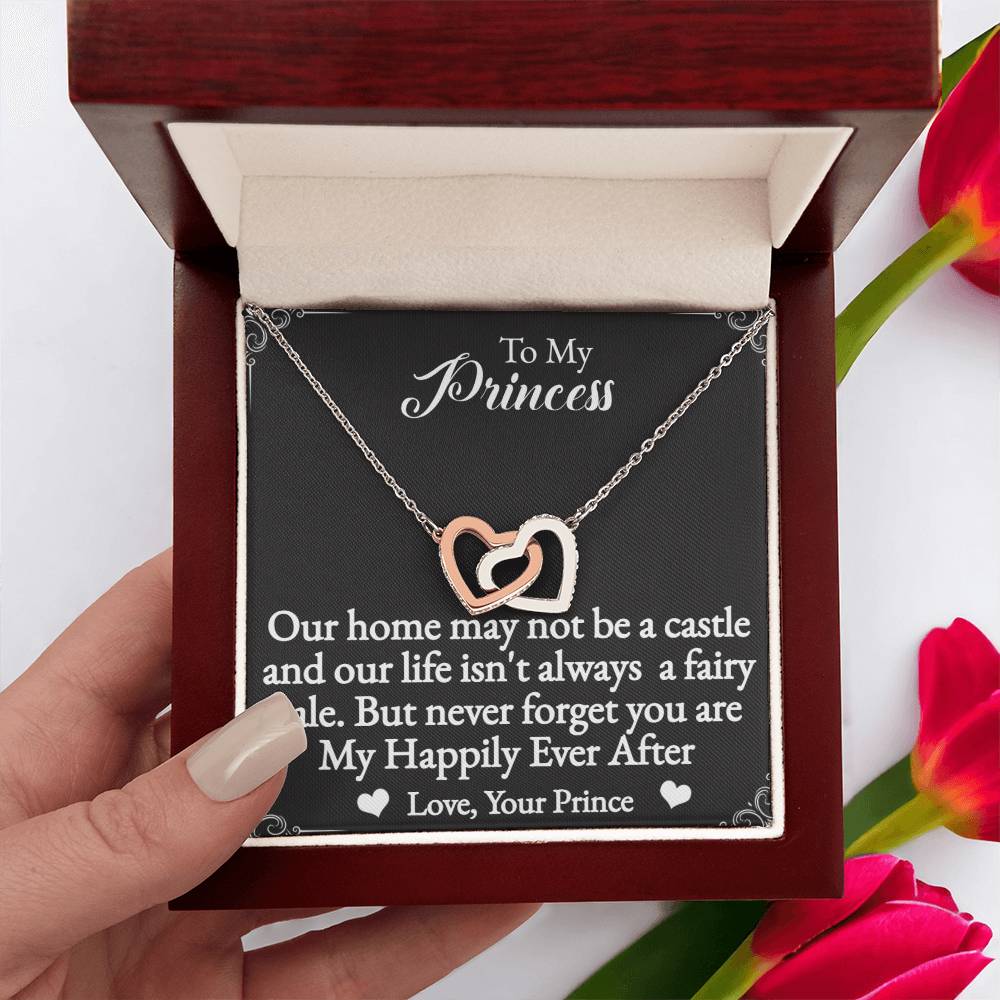 To My Princess Interlocking Hearts Necklace-You are my happily ever after.