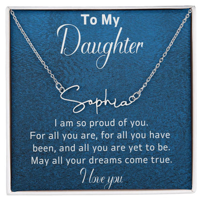 To My Daughter Personalized Name Necklace-For all she is and all she will become