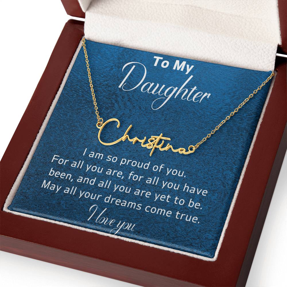 To My Daughter Personalized Name Necklace-For all she is and all she will become