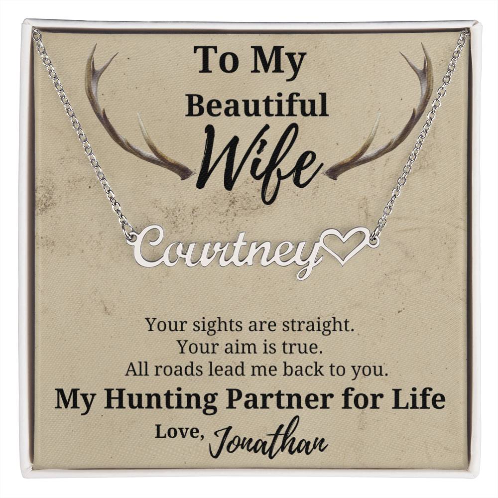 Hunter's Wife Name Necklace-beautiful personalized gift for your Hunting Partner for Life