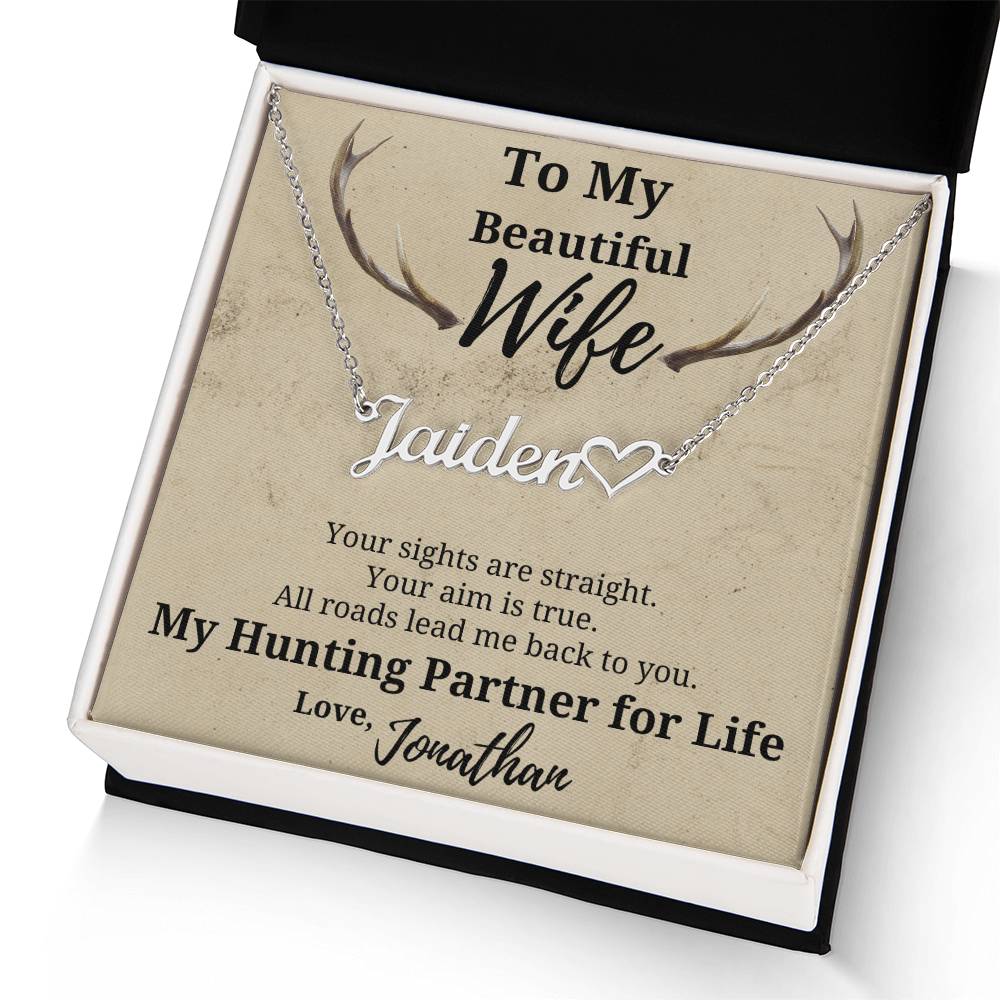 Hunter's Wife Name Necklace-beautiful personalized gift for your Hunting Partner for Life