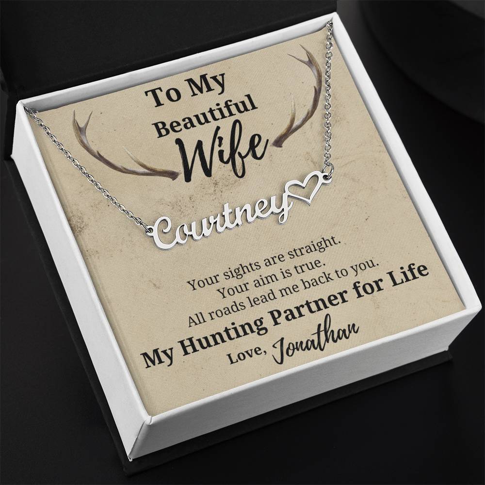 Hunter's Wife Name Necklace-beautiful personalized gift for your Hunting Partner for Life