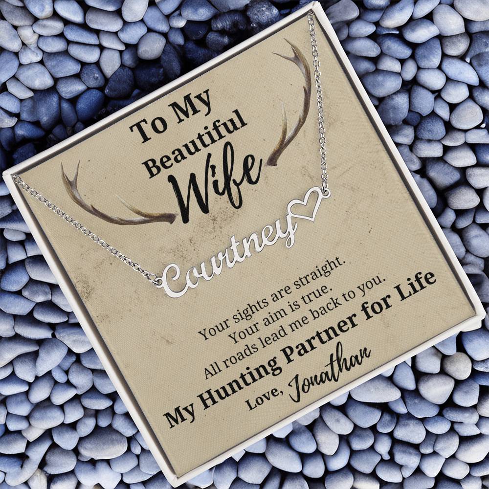 Hunter's Wife Name Necklace-beautiful personalized gift for your Hunting Partner for Life