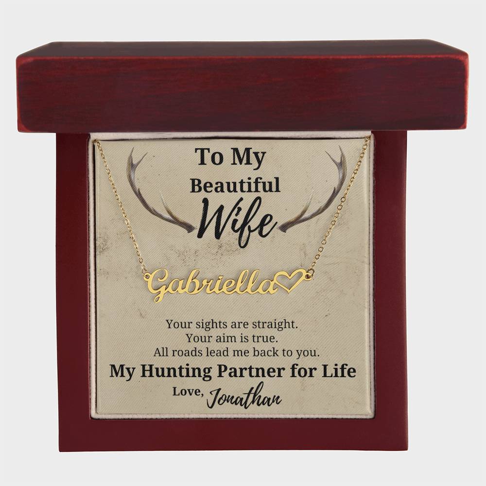 Hunter's Wife Name Necklace-beautiful personalized gift for your Hunting Partner for Life