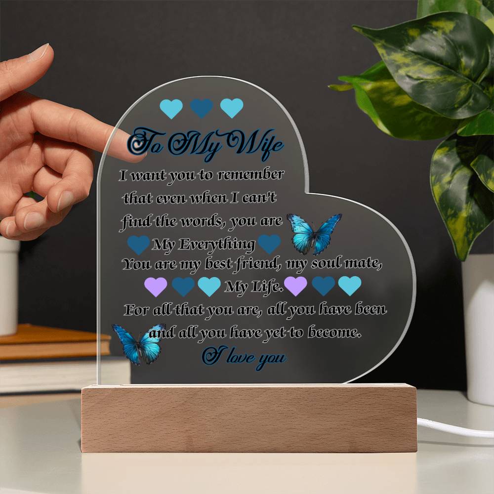 Beautiful Acrylic Heart Plaque - To My Wife, You are my BEST FRIEND, my EVERYTHING