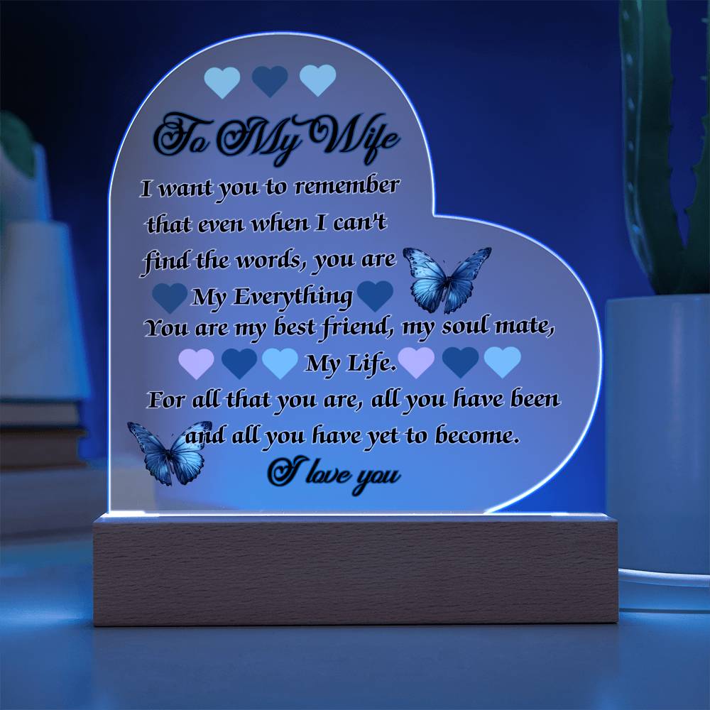 Beautiful Acrylic Heart Plaque - To My Wife, You are my BEST FRIEND, my EVERYTHING