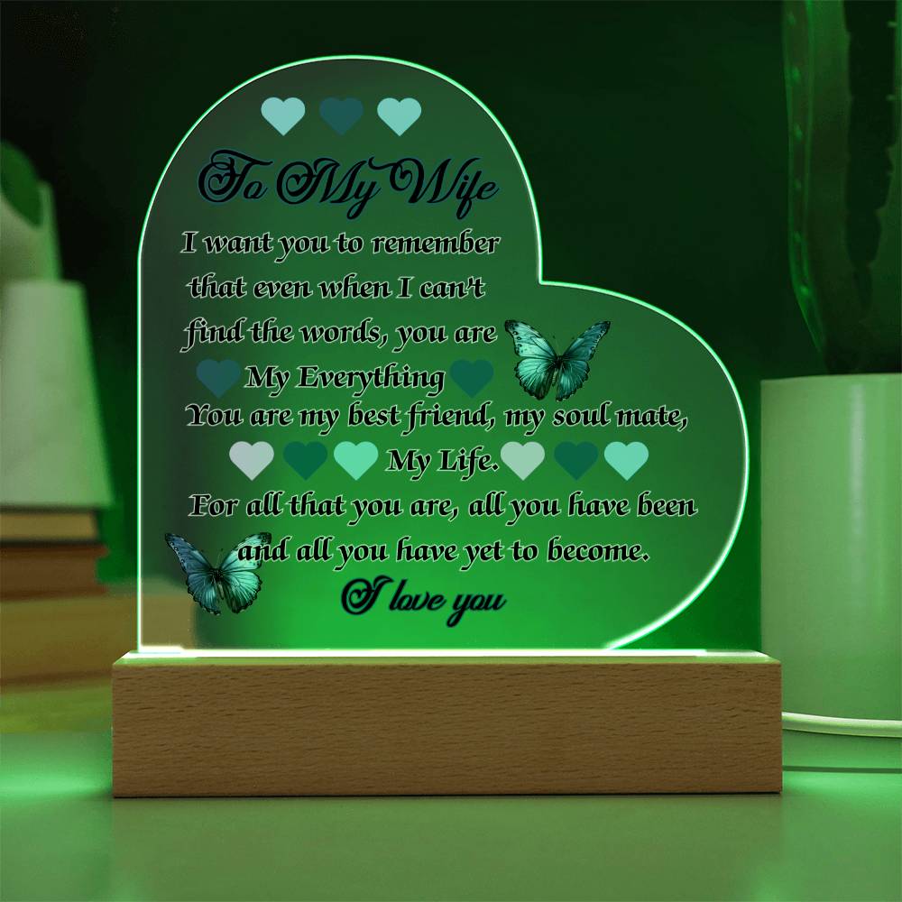 Beautiful Acrylic Heart Plaque - To My Wife, You are my BEST FRIEND, my EVERYTHING