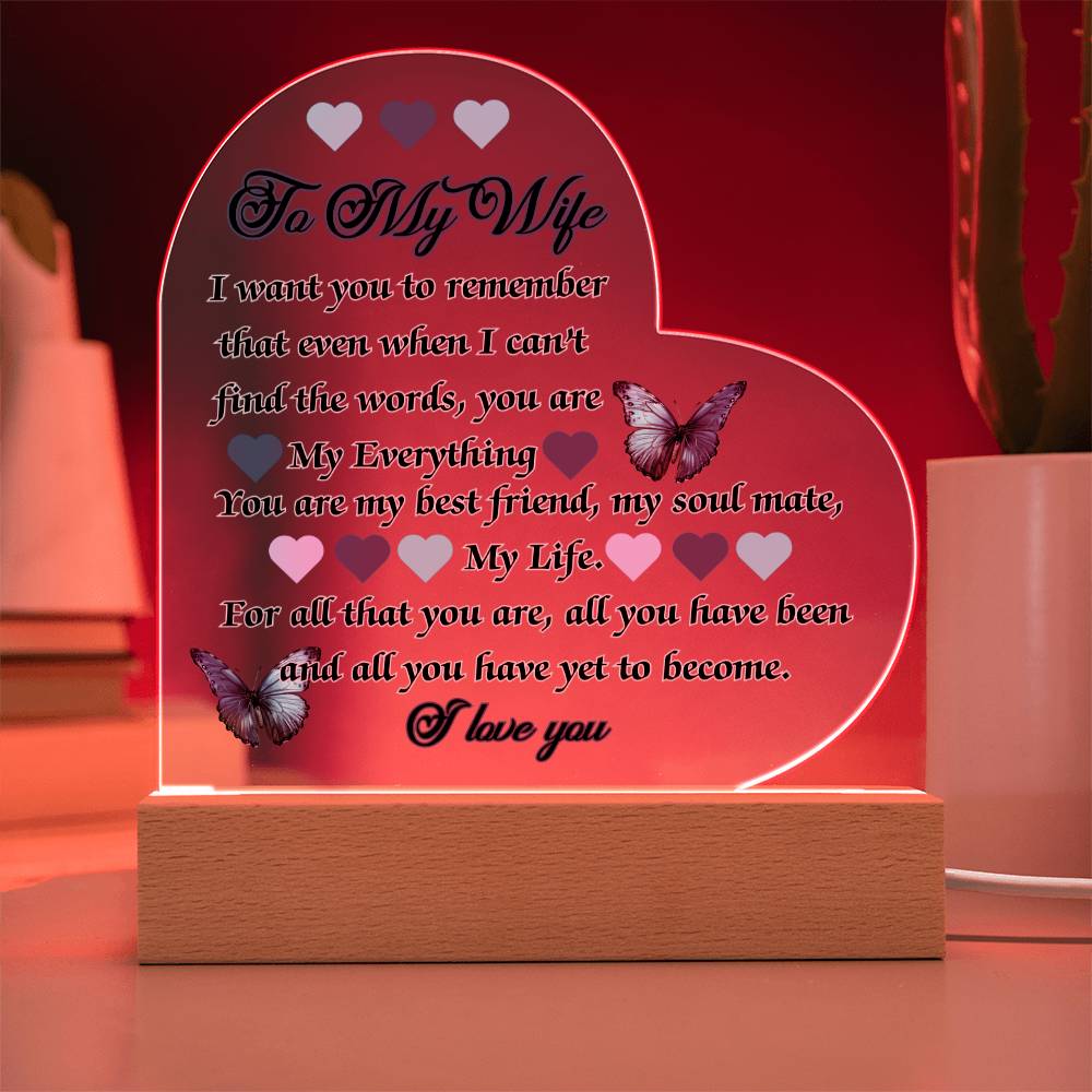 Beautiful Acrylic Heart Plaque - To My Wife, You are my BEST FRIEND, my EVERYTHING