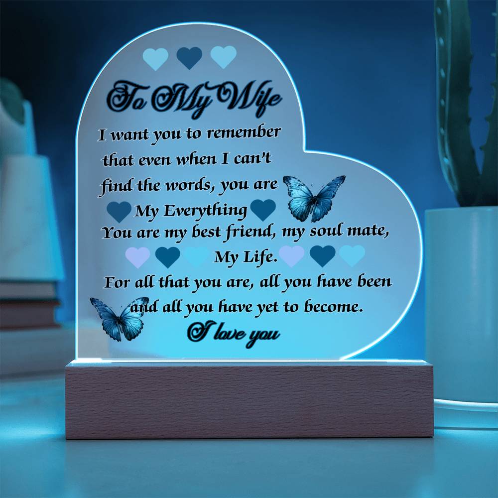 Beautiful Acrylic Heart Plaque - To My Wife, You are my BEST FRIEND, my EVERYTHING