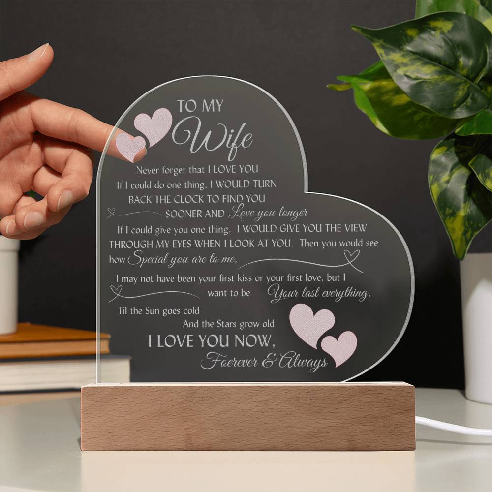 Romantic engraved heart sign with LED lighted base for your beautiful wife