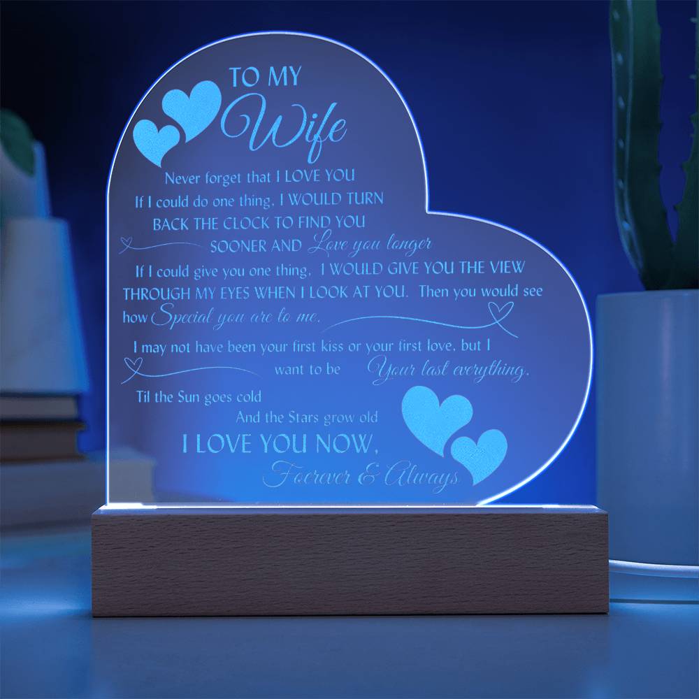 Romantic engraved heart sign with LED lighted base for your beautiful wife