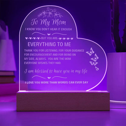 LED lighted acrylic heart sign-To My Mom, You are Everything