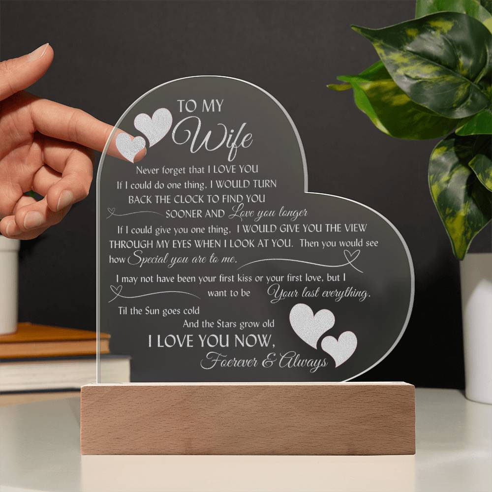 Romantic engraved heart sign with LED lighted base for your beautiful wife