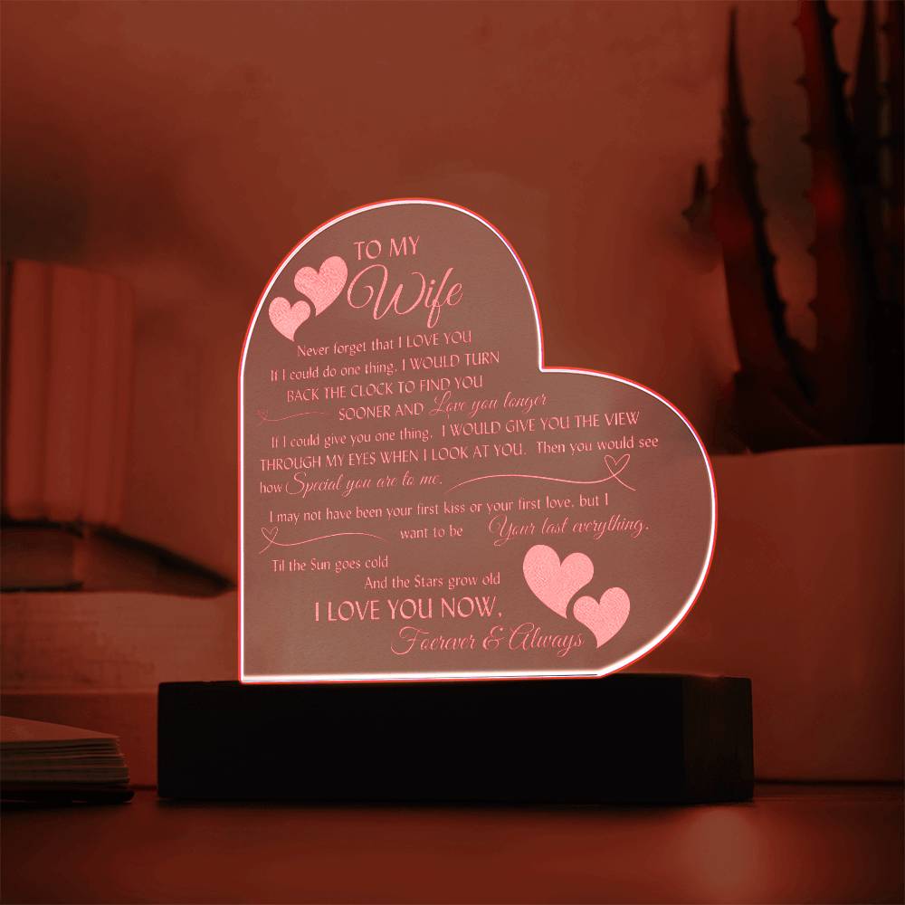 Romantic engraved heart sign with LED lighted base for your beautiful wife