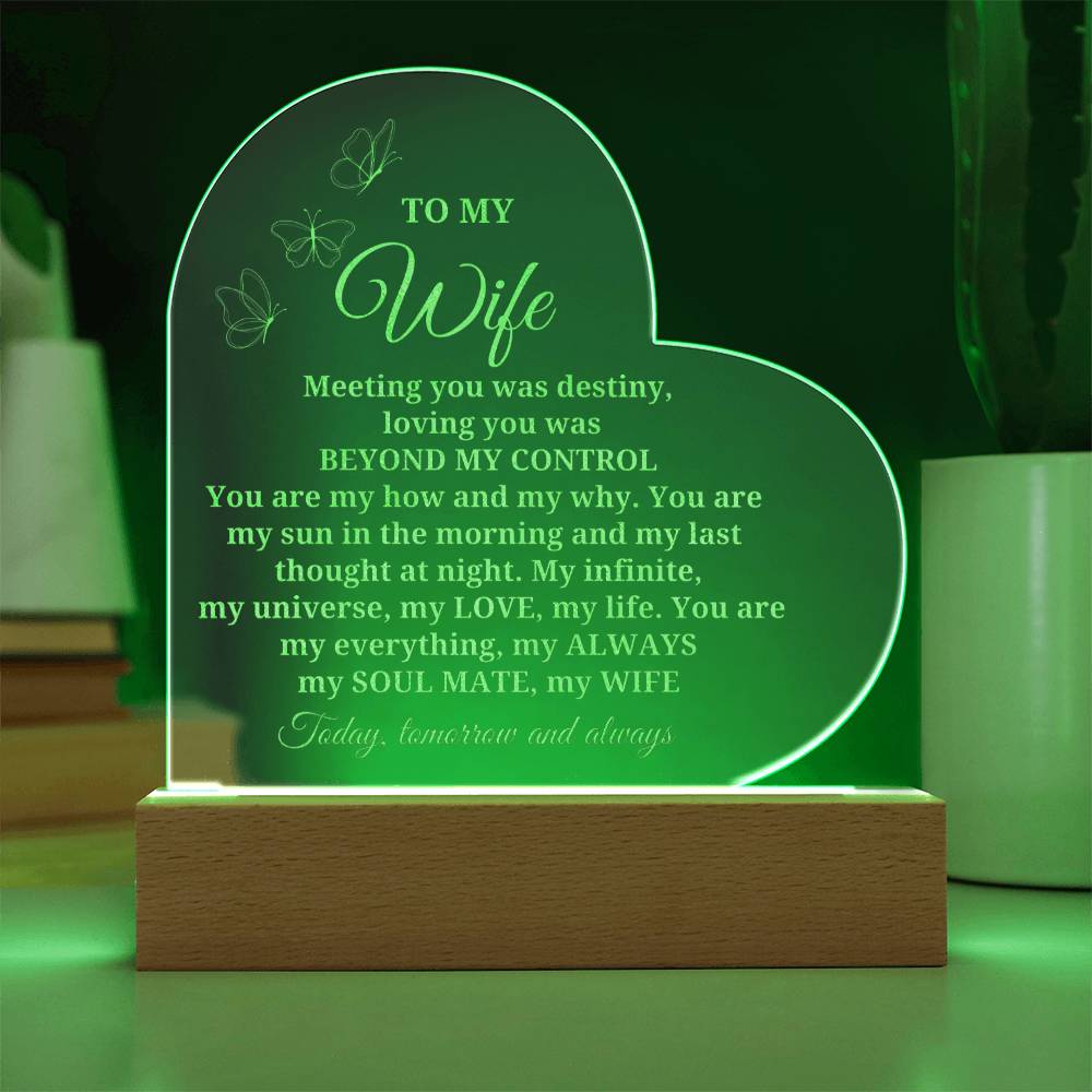 Engraved Heart Acrylic sign with a romantic message for your beautiful wife