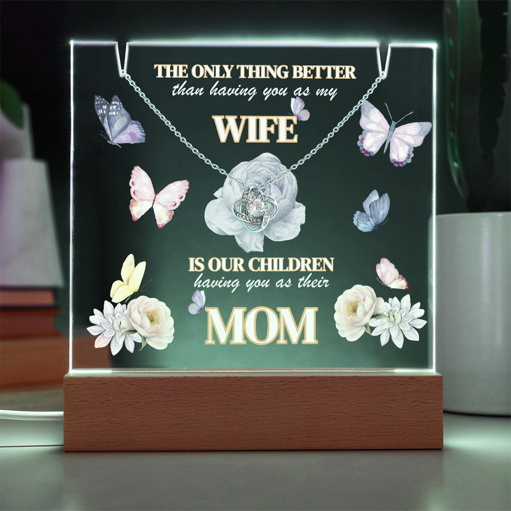 Love Knot Necklace presented on LED light up keepsake sign-'The Only Thing Better'