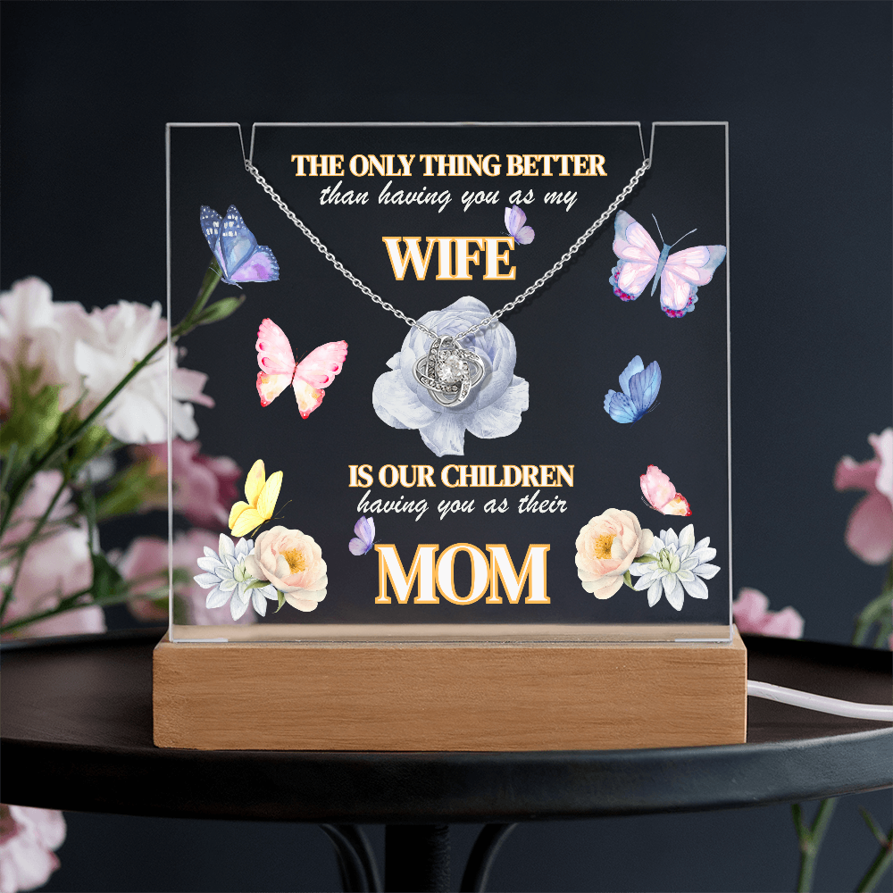 Love Knot Necklace presented on LED light up keepsake sign-'The Only Thing Better'