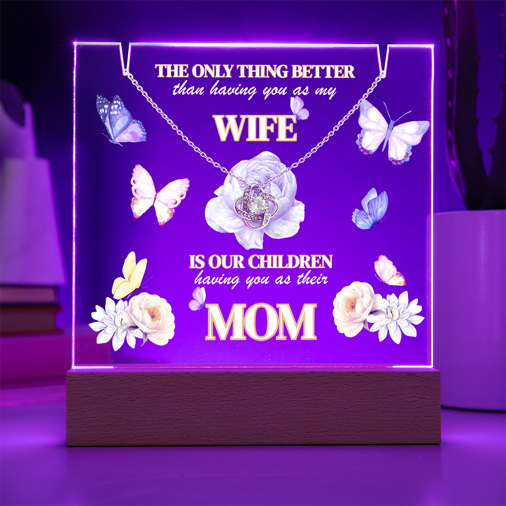 Love Knot Necklace presented on LED light up keepsake sign-'The Only Thing Better'