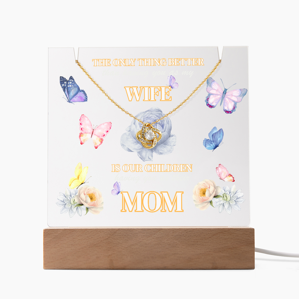Love Knot Necklace presented on LED light up keepsake sign-'The Only Thing Better'