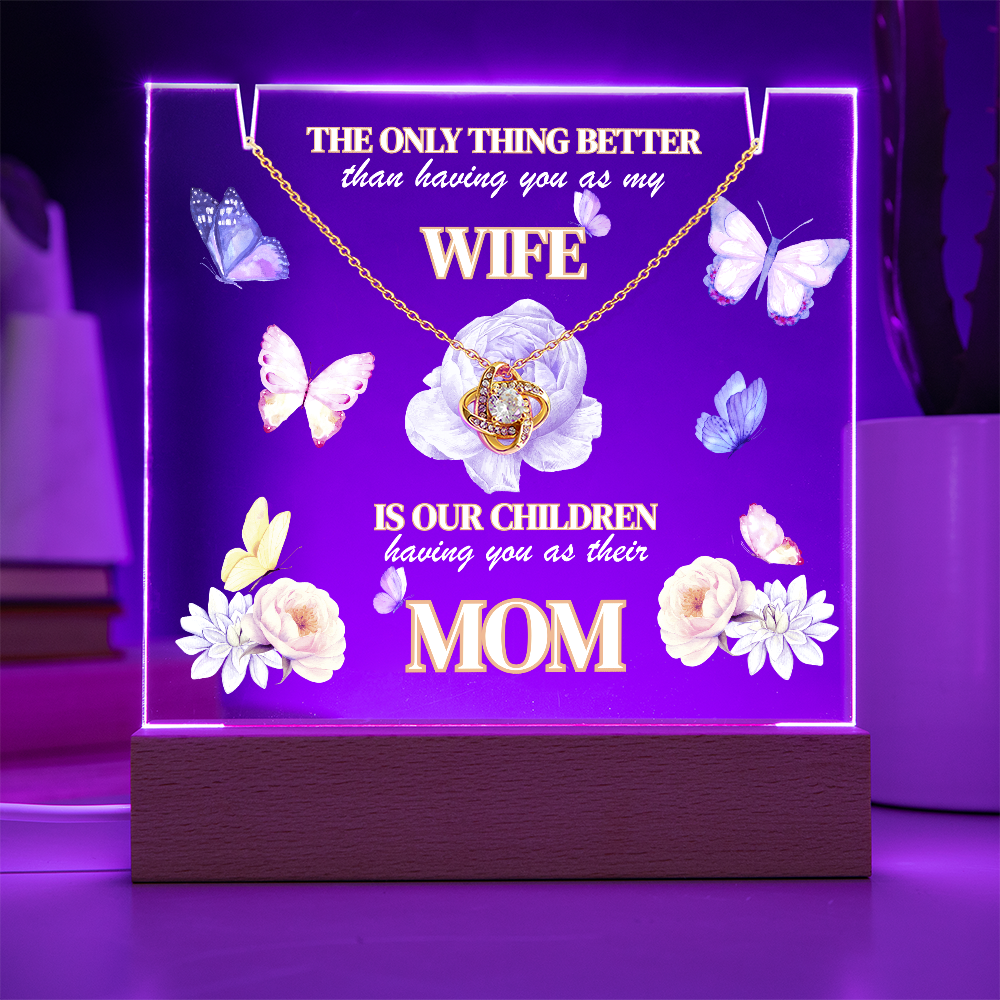 Love Knot Necklace presented on LED light up keepsake sign-'The Only Thing Better'
