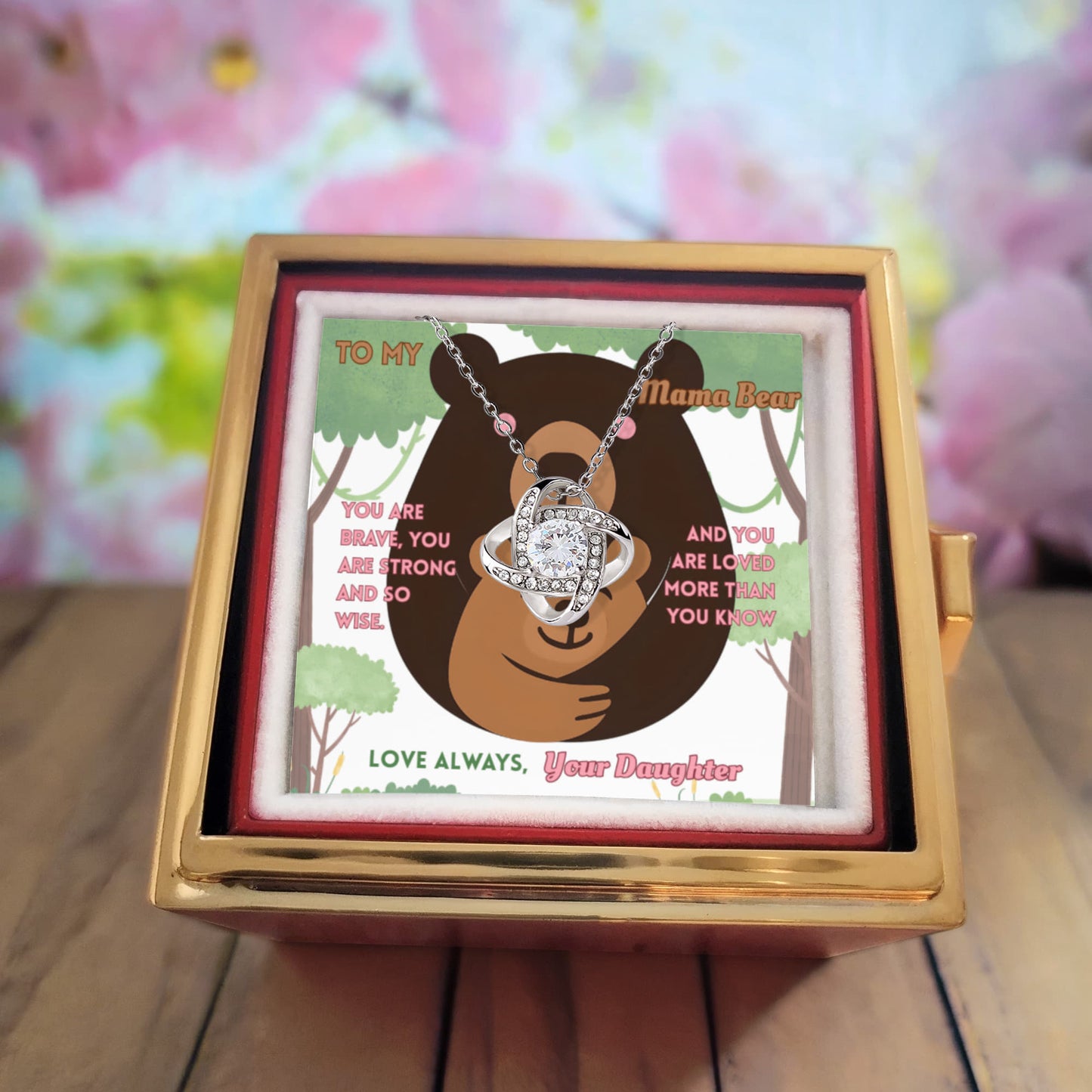 To My Mama Bear – Luxury Love Knot Necklace with Message Card & Rotating Eternal Rose Box