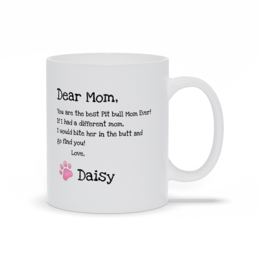 Best Pit Bull Mom Ever! mug-personalized with your pibble's name and a cute pink paw