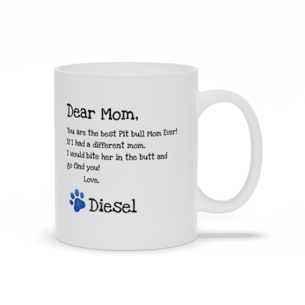 Best Pit Bull Mom Ever! mug-personalized with your pibble's name and a cute blue  paw