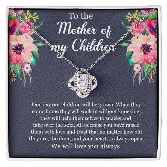Love knot necklace "For the Mother of my Children"-Mother's Day gift