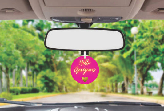 Hello Gorgeous car ornament - cute and colorful décor for your car!