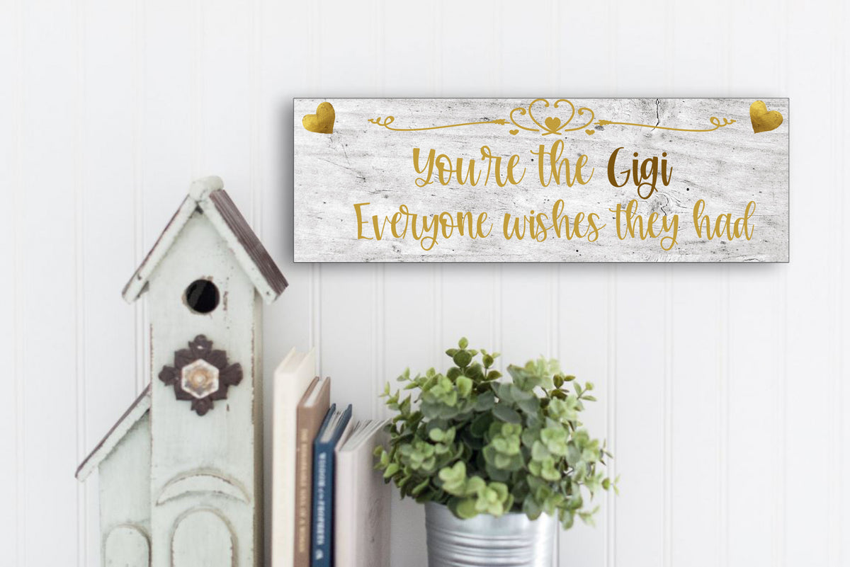 Gigi wall sign - Wonderful gift for the best grandmother!